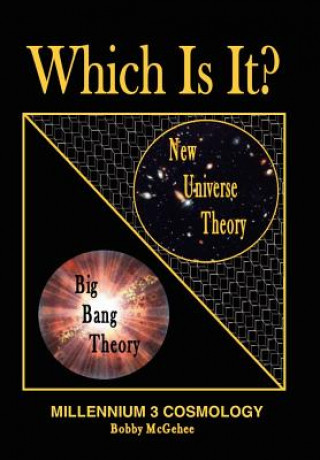 Libro New Universe Theory with the Laws of Physics Bobby McGehee