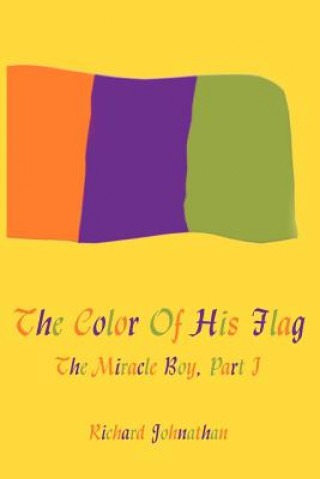 Livre Color Of His Flag Richard Johnathan