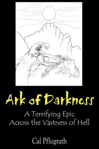 Livre Ark of Darkness Cal Pflugrath