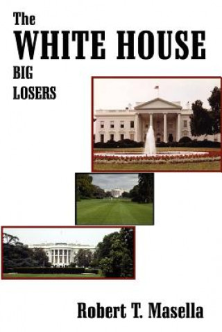 Carte White House Robert T Masella