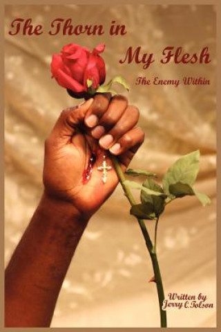 Book Thorn in My Flesh Jerry C Tolson