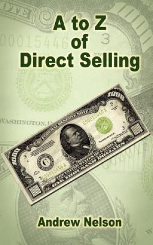 Buch to Z of Direct Selling Andrew (University of Western Ontario) Nelson