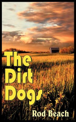 Книга Dirt Dogs Rod Beach