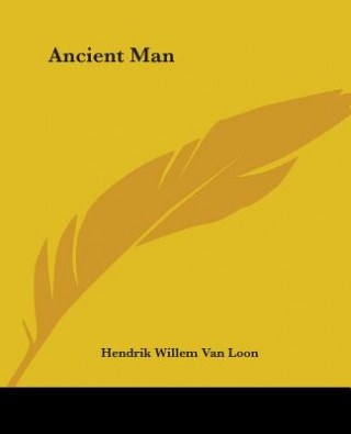 Libro Ancient Man Hendrik Willem Van Loon