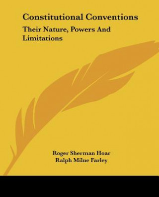 Boek Constitutional Conventions Ralph Milne Farley