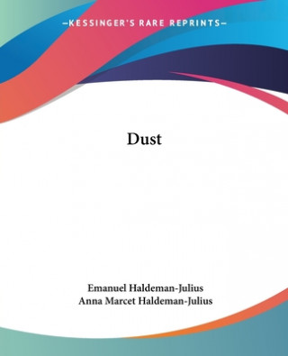 Książka Dust Anna Marcet Haldeman-Julius