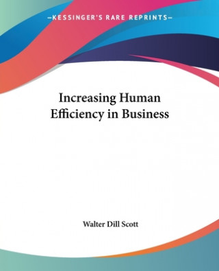 Book Increasing Human Efficiency In Business Walter Dill Scott