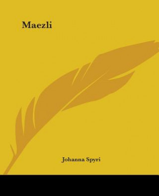 Livre Maezli Johanna Spyri