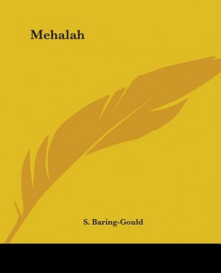 Könyv Mehalah S. Baring-Gould