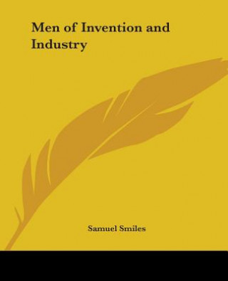 Książka Men Of Invention And Industry Samuel Smiles