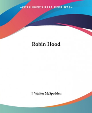 Libro Robin Hood J. Walker McSpadden