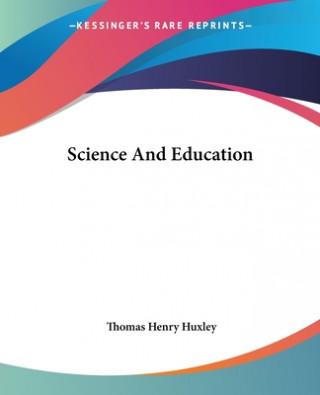 Livro Science And Education T.H. Huxley