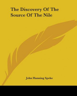 Knjiga Discovery Of The Source Of The Nile John Hanning Speke