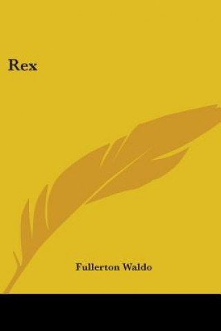 Buch Rex Fullerton Waldo