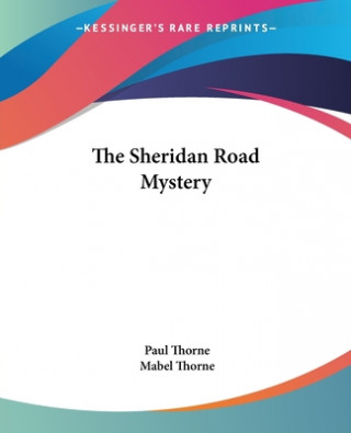 Kniha Sheridan Road Mystery Mabel Thorne