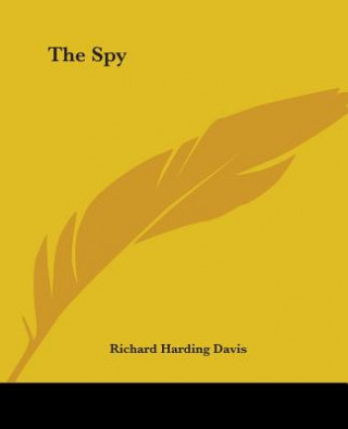 Book Spy Richard Harding Davis
