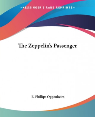 Książka Zeppelin's Passenger E. Phillips Oppenheim