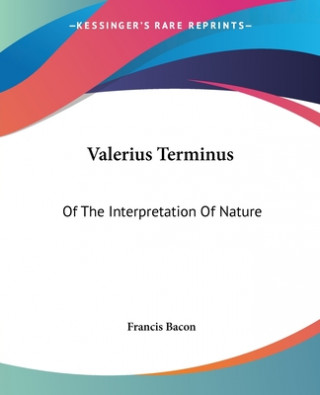 Carte Valerius Terminus Francis Bacon