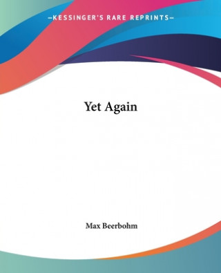 Libro Yet Again Max Beerbohm