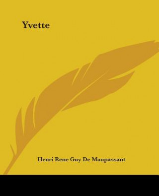 Book Yvette Henri Rene Guy De Maupassant