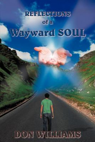 Livre Reflections of a Wayward Soul Williams