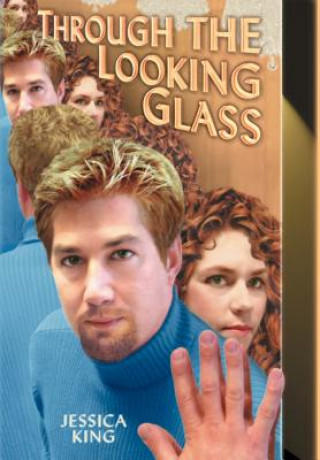 Könyv Through the Looking Glass King