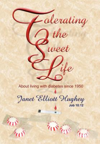 Carte Tolerating the Sweet Life Janet Elliott Hughey