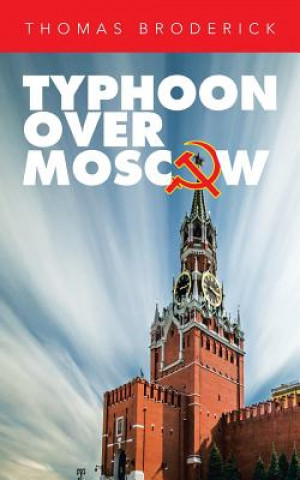 Kniha Typhoon Over Moscow Thomas Broderick