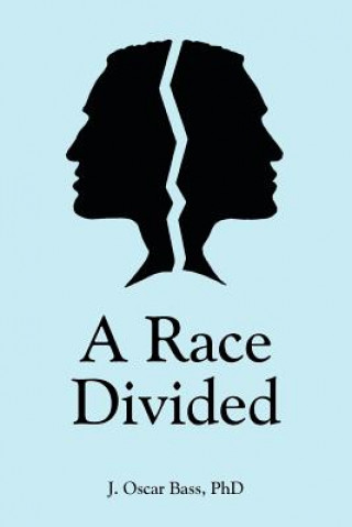 Kniha Race Divided Bass