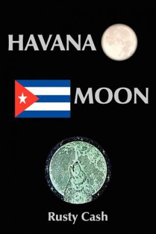 Buch Havana Moon Rusty Cash