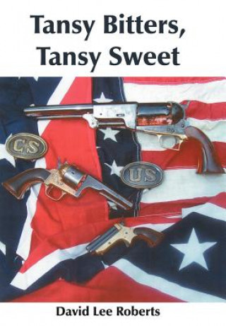 Книга Tansy Bitters, Tansy Sweet David Lee Roberts