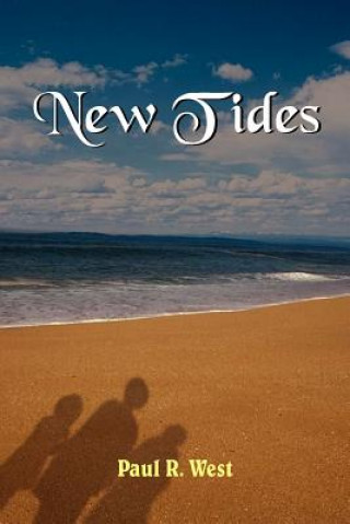 Buch New Tides Paul R West