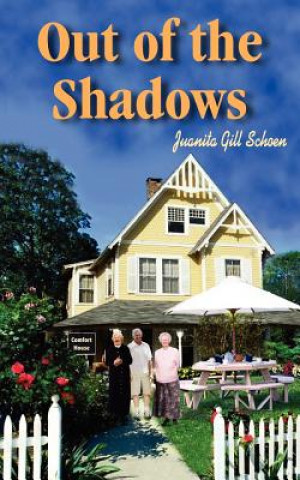 Book Out of the Shadows Juanita Gill Schoen