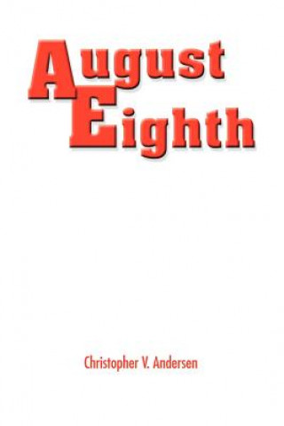Carte August Eighth Christopher V Andersen