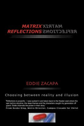 Knjiga Matrix Reflections Eddie Zacapa