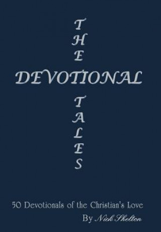 Könyv Devotional Tales Nick Shelton