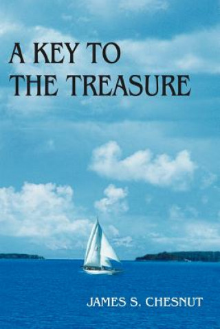 Buch Key to the Treasure James S Chesnut