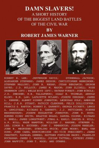 Carte Damn Slavers! Robert James Warner