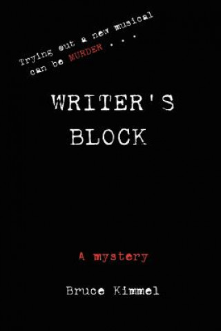 Book Writer's Block Bruce Kimmel