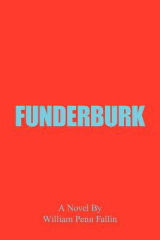 Knjiga Funderburk William Penn Fallin