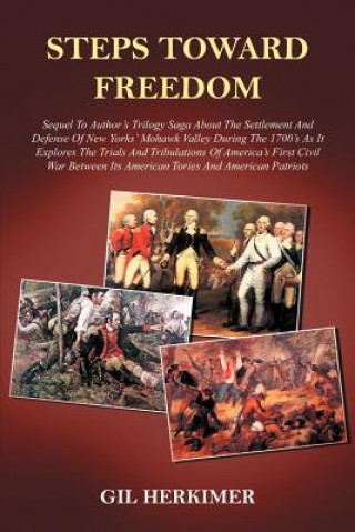 Книга Steps Toward Freedom Gil Herkimer