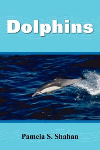 Książka Dolphins Pamela S Shahan