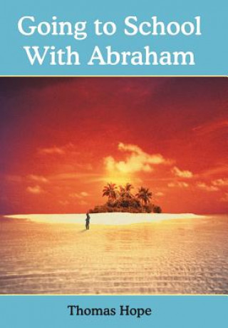 Βιβλίο Going to School With Abraham Thomas Hope