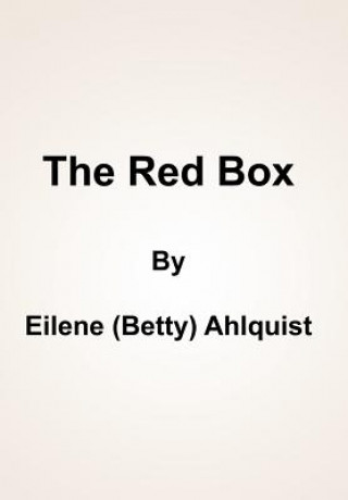 Kniha Red Box Eilene Ahlquist