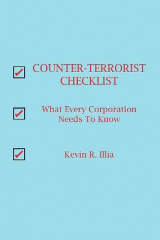 Buch Counter-Terrorist Checklist Kevin R Illia