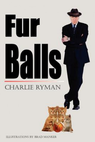 Buch Fur Balls Charlie Ryman