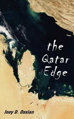 Kniha Qatar Edge Joey D Ossian