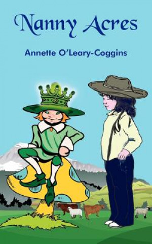 Книга Nanny Acres Annette O'Leary-Coggins