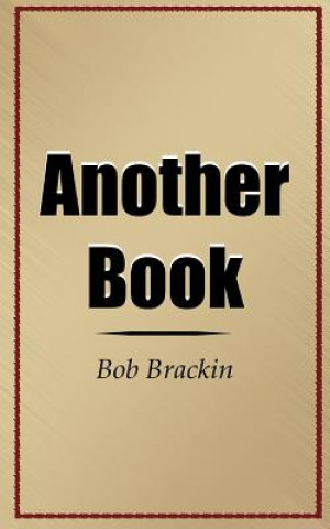 Kniha Another Book Bob Brackin