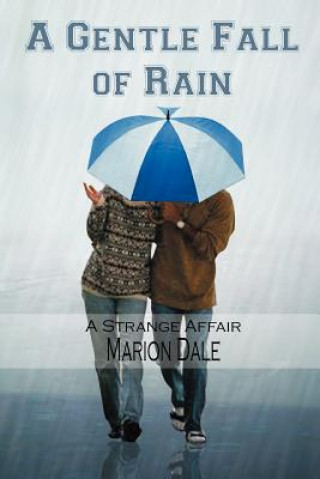 Livre Gentle Fall of Rain Marion Dale